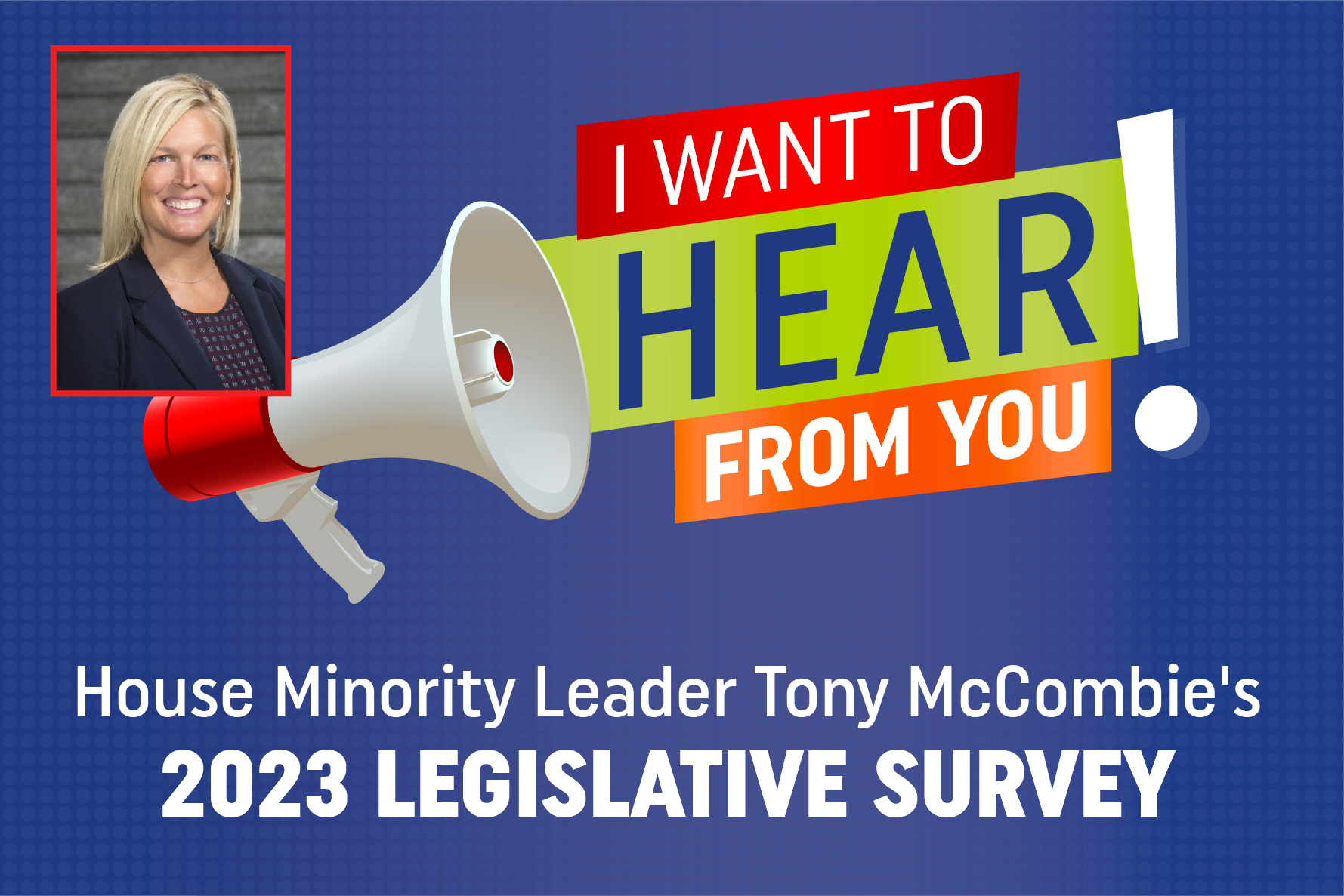 McCombie Launches Legislative Survey - Tony McCombie